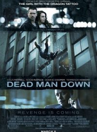 pelicula Dead Man Down [La Venganza Del Hombre Muerto]